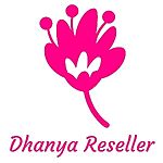 Business logo of Dhanya Reseller