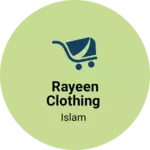 Business logo of Rayeen clothing