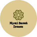 Business logo of Niyati saree& Dresses