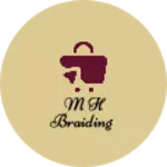 Business logo of M h braiding