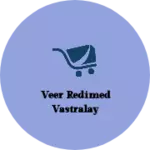 Business logo of Veer redimed vastralay