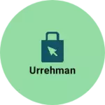 Business logo of Urrehman