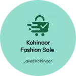 Business logo of Kohinoor fashion sale