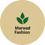 Business logo of Marwad fashion