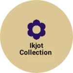 Business logo of Ikjot collection