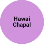 Business logo of Hawai chapal