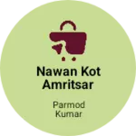 Business logo of Nawan kot Amritsar