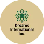 Business logo of Dreams International Inc.
