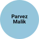Business logo of Parvez malik