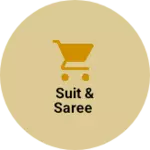 Business logo of Suit & saree