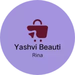 Business logo of Yashvi beauti