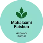 Business logo of Mahalaxmi faishon