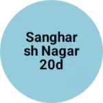 Business logo of Sangharsh nagar 20d