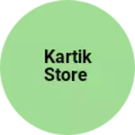 Business logo of Kartik Store