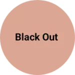 Business logo of Black out