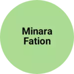 Business logo of Minara fation