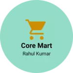 Business logo of CORE MART