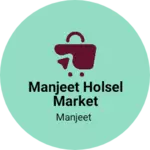 Business logo of Manjeet holsel market