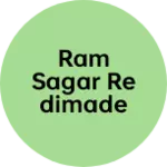 Business logo of Ram Sagar Redimade Jwellers and Bartan
