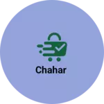 Business logo of Chahar