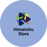 Business logo of Himanshu store