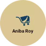 Business logo of Aniba Roy