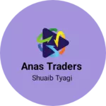 Business logo of Anas traders