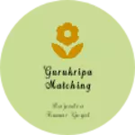 Business logo of gurukripa matching emporium