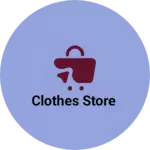 Business logo of Clothes Store