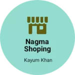 Business logo of Nagma shoping centre