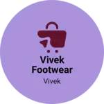 Business logo of Vivek footwear
