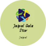 Business logo of Jaipal gala stor