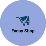Business logo of Fansy shop