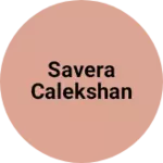 Business logo of Savera calekshan