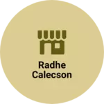 Business logo of Radhe calecson