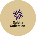 Business logo of Saleha collection