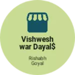 Business logo of Vishweshwar dayal$ sons
