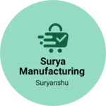 Business logo of Surya manufacturing