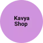 Business logo of Kavya Shop