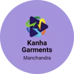 Business logo of Kanha garments
