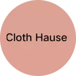 Business logo of Cloth Hause