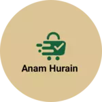 Business logo of Anam hurain