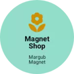 Business logo of Magnet shop