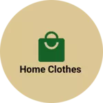 Business logo of Home clothes