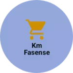 Business logo of KM FASENSE