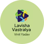 Business logo of Lavisha vastralya