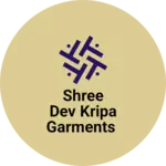 Business logo of Shree Dev kripa garments