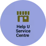 Business logo of Help u service centre