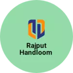 Business logo of Rajput handloom