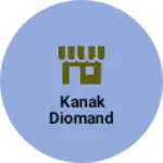 Business logo of Kanak diomand